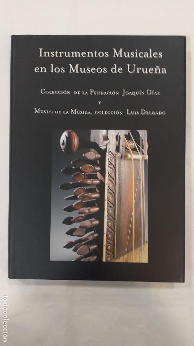 Libros: INSTRUMENTOS MUSICALES EN LOS MUSEOS DE URUE&Ntilde;A - Foto 1