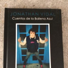 Libros: JONATHAN VIDAL – CUENTOS DE LA BALLENA AZUL. CHELSEA EDICIONES.