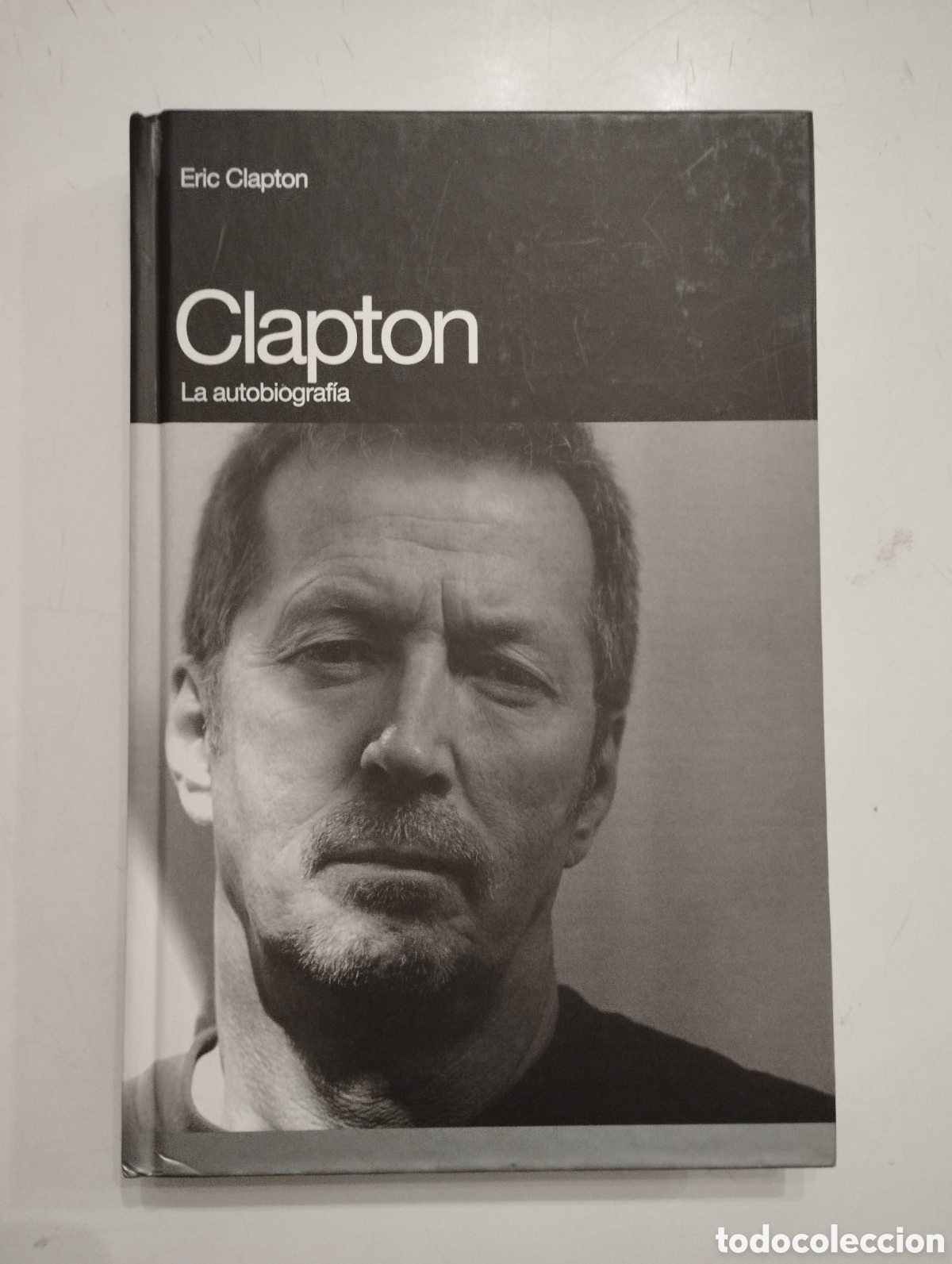Libros: Eric Clapton. Clapton La Autobiograf&iacute;a. - Foto 1