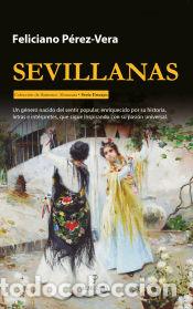 B&uuml;cher: Sevillanas - Feliciano P&eacute;rez-Vera
