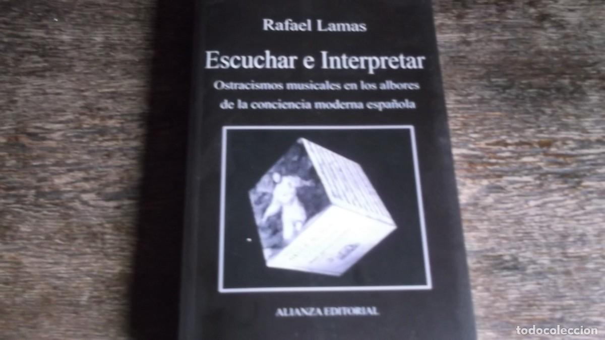 Libros: Escuchar e Interpretar por Rafael Lamas - Foto 1