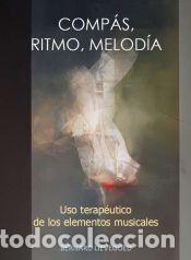 Libros: Comp&aacute;s, ritmo, melod&iacute;a - Bernard Lievegoed - Foto 1