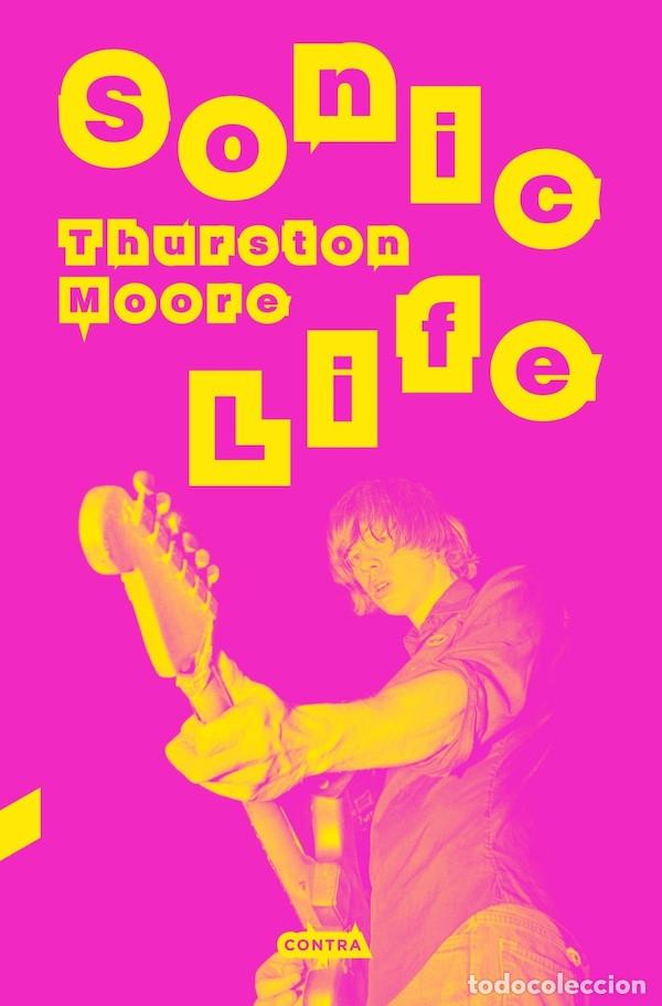 Libros: Sonic Life (Thurston Moore) - Foto 1
