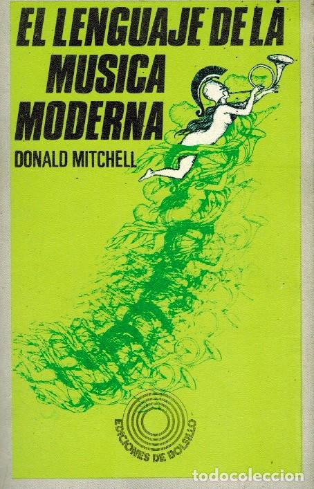 Libros: EL LENGUAJE DE LA M&Uacute;SICA MODERNA - Foto 1