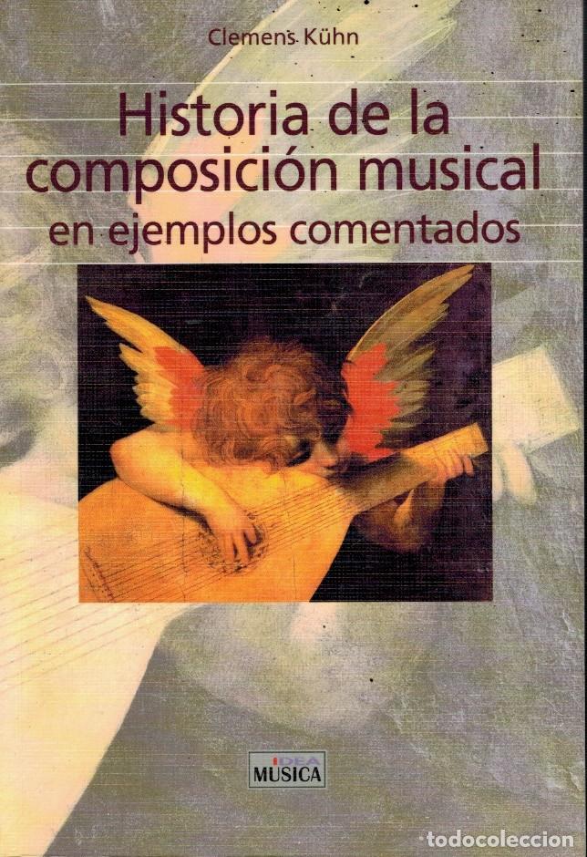 Libros: HISTORIA DE LA COMPOSICI&Oacute;N MUSICAL EN EJEMPLOS COMENTADOS - Foto 1