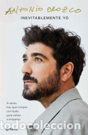 Libros: Inevitablemente yo - Orozco, Antonio - Foto 1