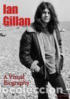 Libros: Ian Gillan A Visual Biography - Foto 1