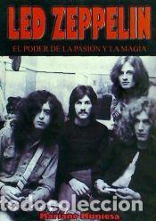 Libros: LED ZEPPELIN. EL PODER DE LA PASION Y LA MAGIA - MARIANO MUNIESA, - Foto 1