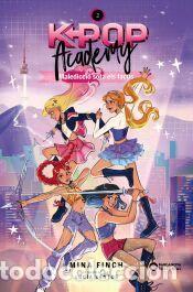 Libros: K-pop Academy. Maledicci&oacute; sota els focus - Finch, Mina