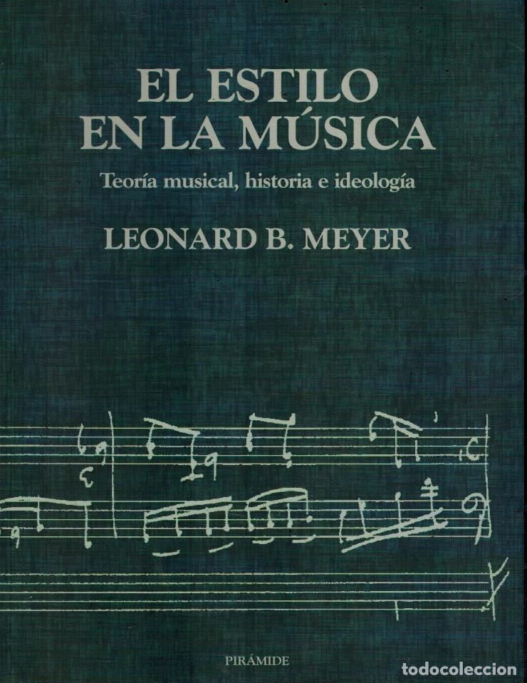 Libros: EL ESTILO EN LA M&Uacute;SICA - Foto 1