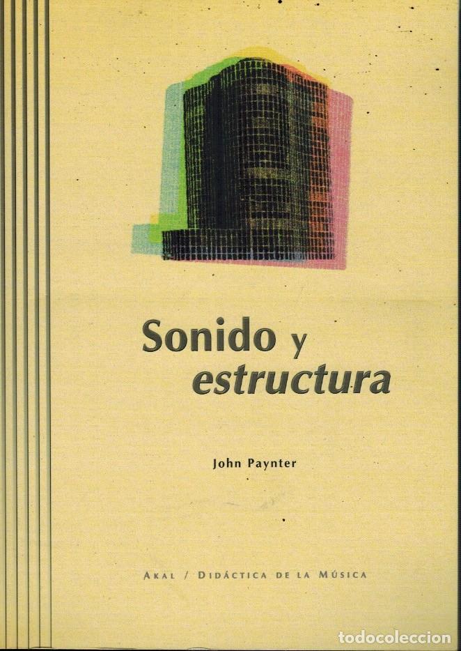 Libros: SONIDO Y ESTRUCTURA: por John Paynter