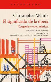 Libros: El significado de la &oacute;pera - Wintle, Chirstopher