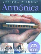 Libros: EMPIEZA A TOCAR ARMONICA (+CD) - ALBUM