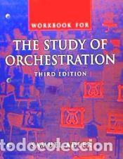Libros: The Study of Orchestration. Workbook - Adler, Samuel