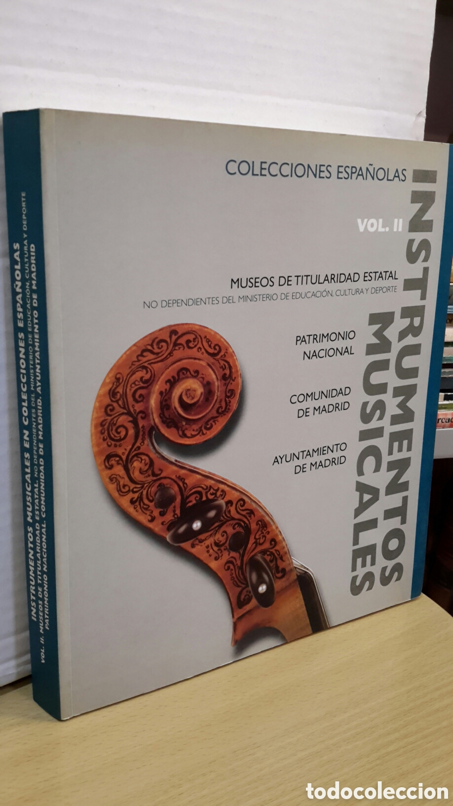 Libros: Instrumentos Musicales en Colecciones Espa&ntilde;olas, Vol. II