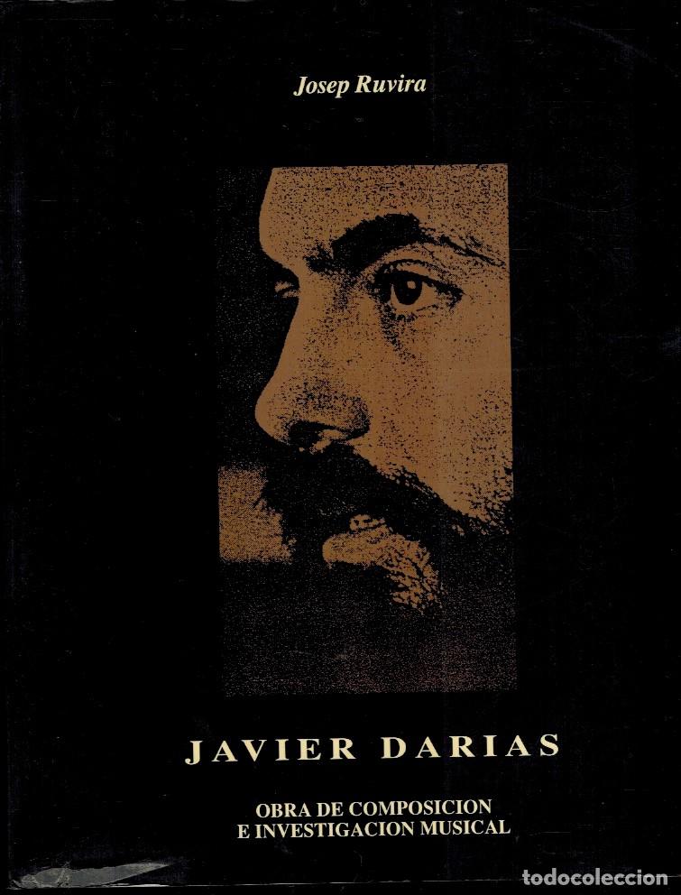 Libros: JAVIER DAR&Iacute;AS. Obra de composici&oacute;n e investigaci&oacute;n musical