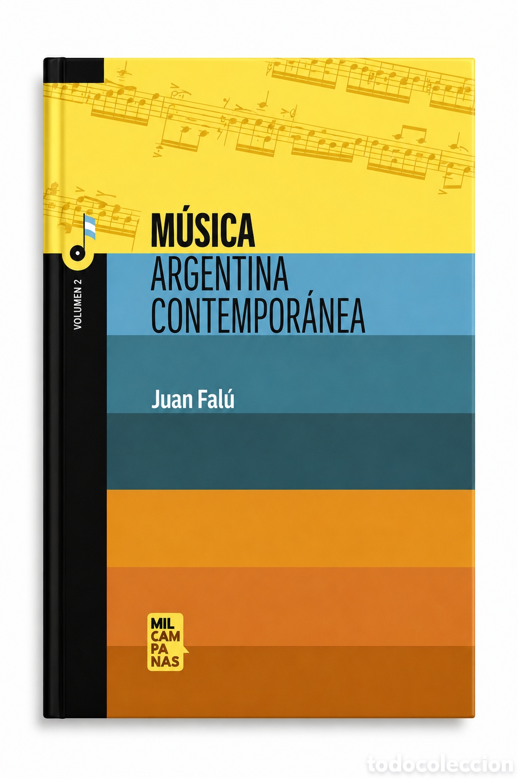 Libros: Juan Fal&uacute; &mdash; M&uacute;sica Argentina Contempor&aacute;nea - Volumen 2. Ediciones Mil Campanas &mdash; LMD