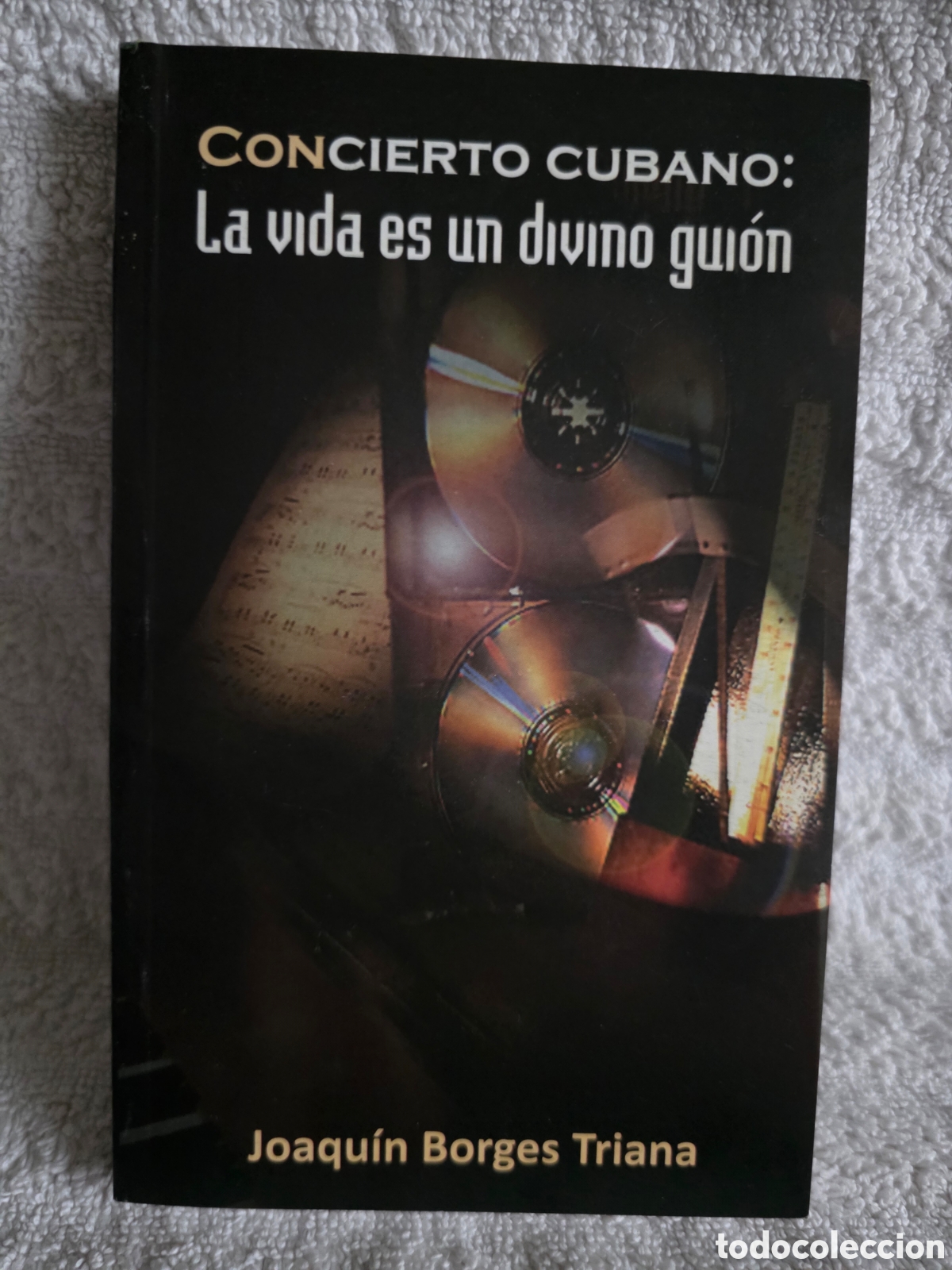 Libros: Concierto cubano: la vida es un divino gui&oacute;n...Cuba 2015