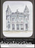 Libros: Compa&ntilde;&iacute;as de zarzuela y teatro l&iacute;rico en Salamanca a comienzos del siglo XX - &Aacute;lvarez Garc&iacute;a,