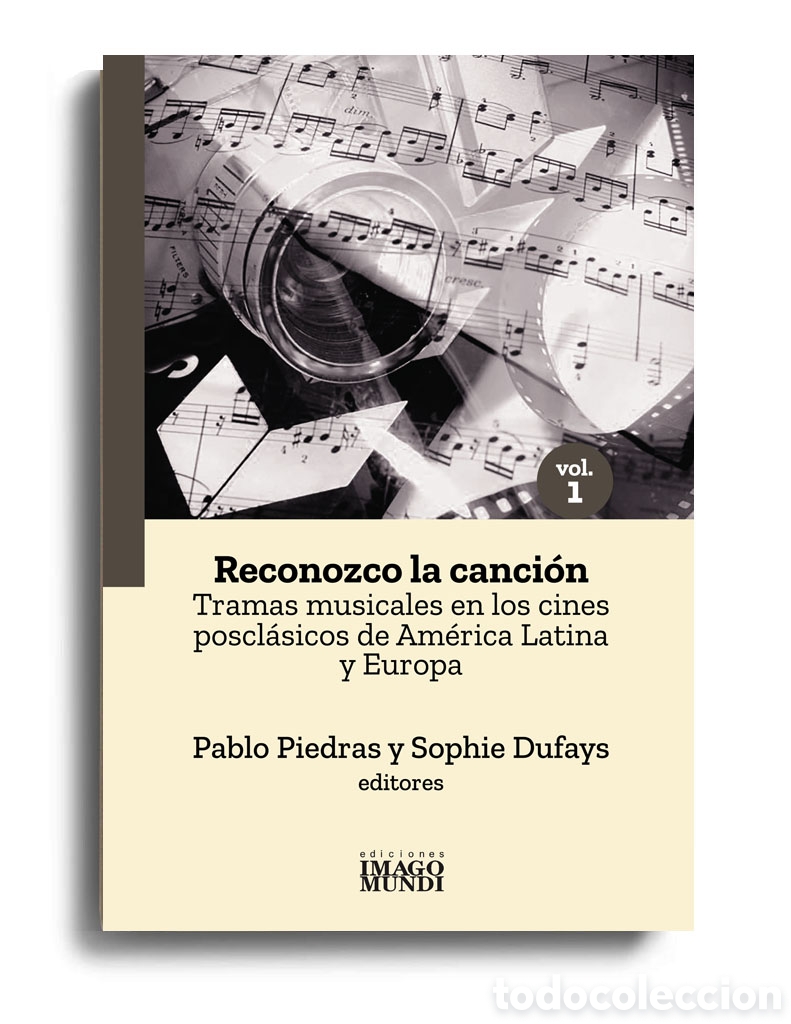 Libros: PABLO PIEDRAS Y SOPHIE DUFAYS &ndash; RECONOZCO LA CANCI&Oacute;N. VOL. 1. TRAMAS MUSICALES EN LOS ... &ndash; LMD