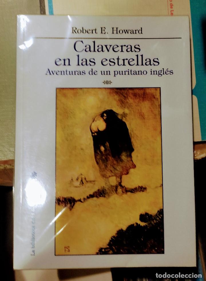 Libros: CALAVERAS EN LAS ESTRELLAS. ROBERT E.HOWARD. - Foto 1