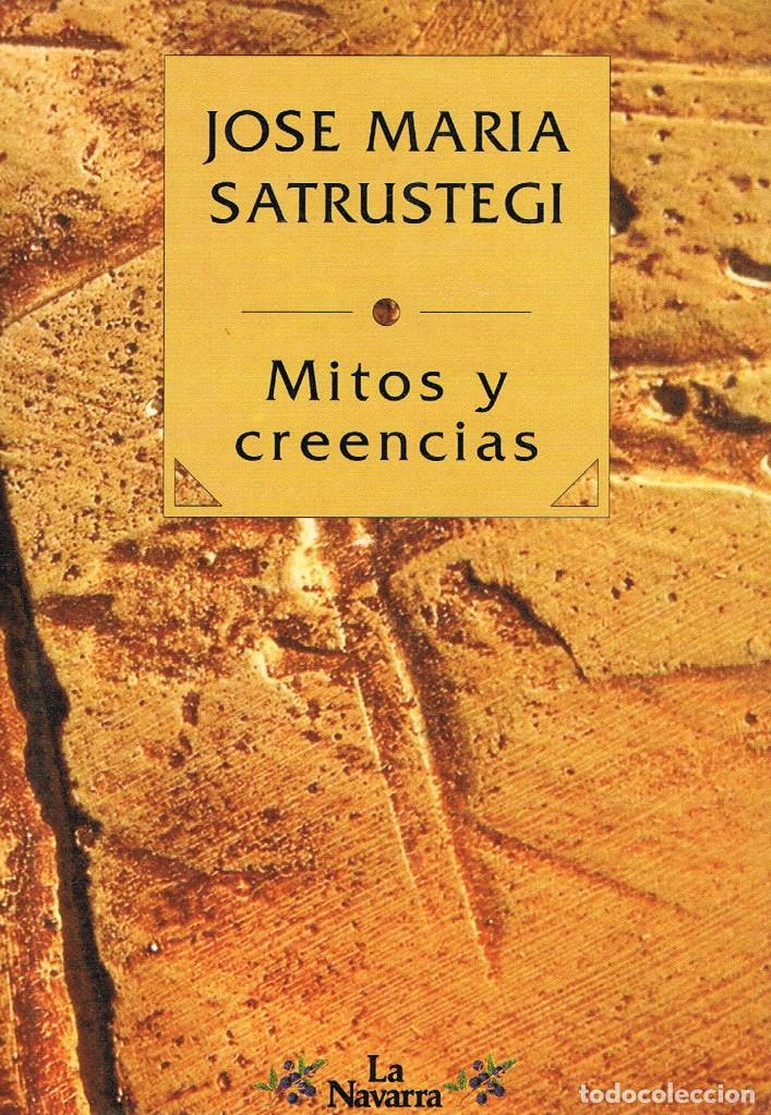 Libros: MITOS Y CREENCIAS - JOSE MARIA SATRUSTEGI - Foto 1