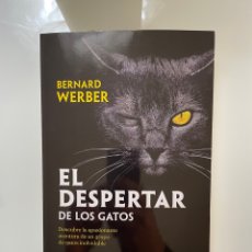 Libros: EL DESPERTAR DE LOS GATOS. BERNARD WERBER EDITORIAL PLANETA LIBRO NUEVO 2022. Lote 316933728