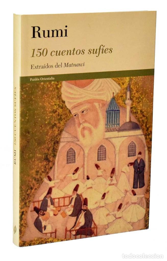 Libros: 150 cuentos suf&iacute;es. Extra&iacute;dos del Matnawi - Rumi - Foto 1