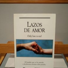 Libros: LAZOS DE AMOR - BRIAN WEISS - QUINTA EDICIÓN PUNTO DE LECTURA -