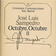 Libros: OCTUBRE, OCTUBRE - II - JOSÉ LUIS SAMPEDRO. Lote 326819058