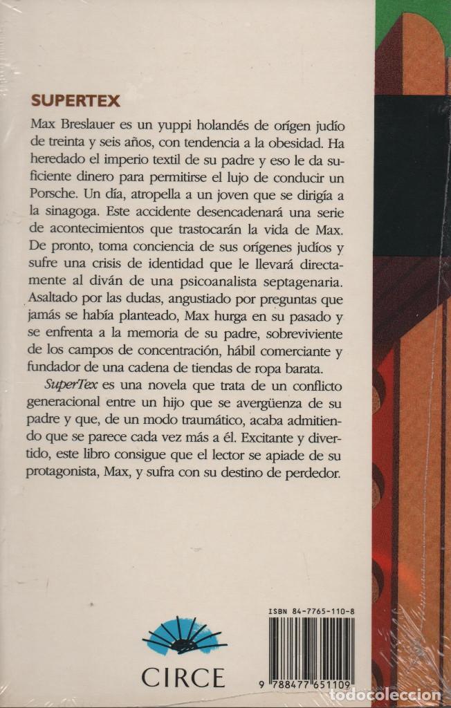Libros: Supertex. Leon de Winter. Circe. 1995. RETRACTILADO. - Foto 2
