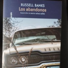 Libros: LOS ABANDONOS (RUSSELL BANKS), (SEXTO PISO, 2022). Lote 350404289