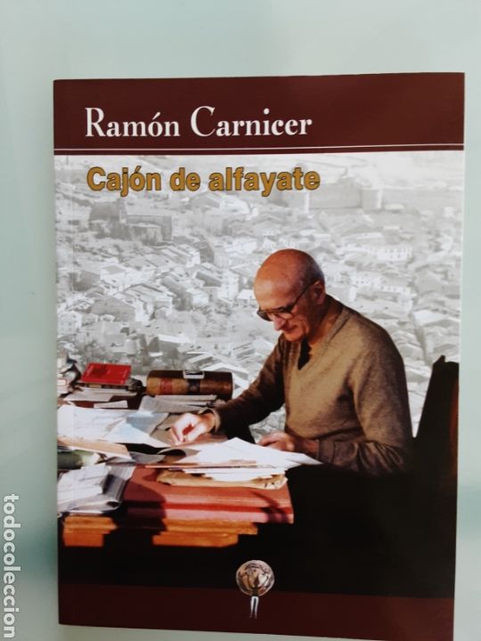 Libros: RAM&Oacute;N CARNICER. CAJON DE ALFAYATE - Foto 1