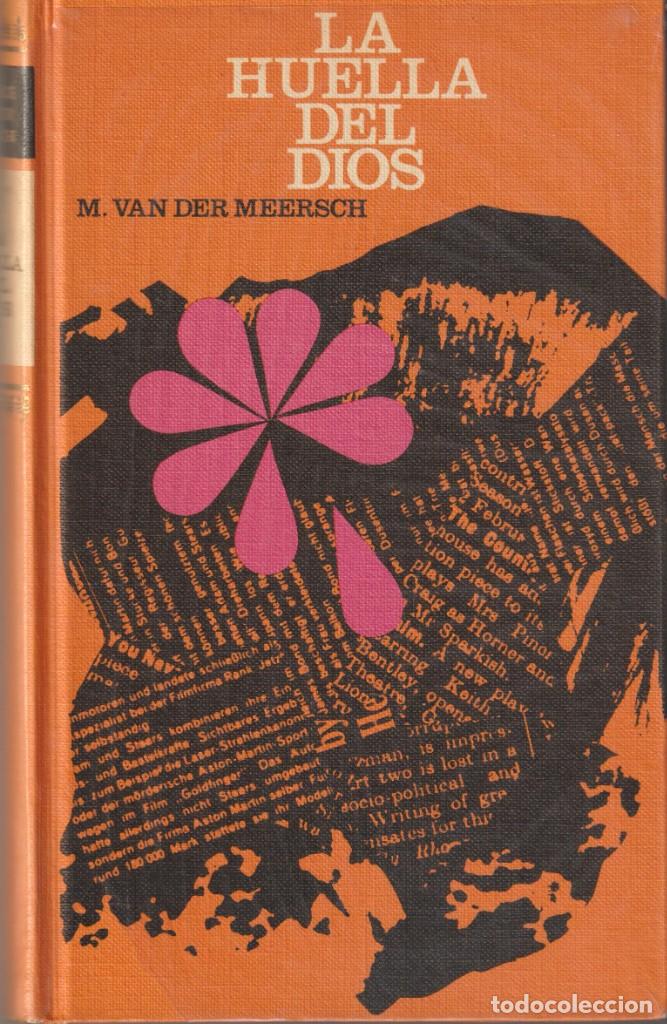 Libros: LA HUELLA DEL DIOS - M. VAN DER MEERSCH - Foto 1