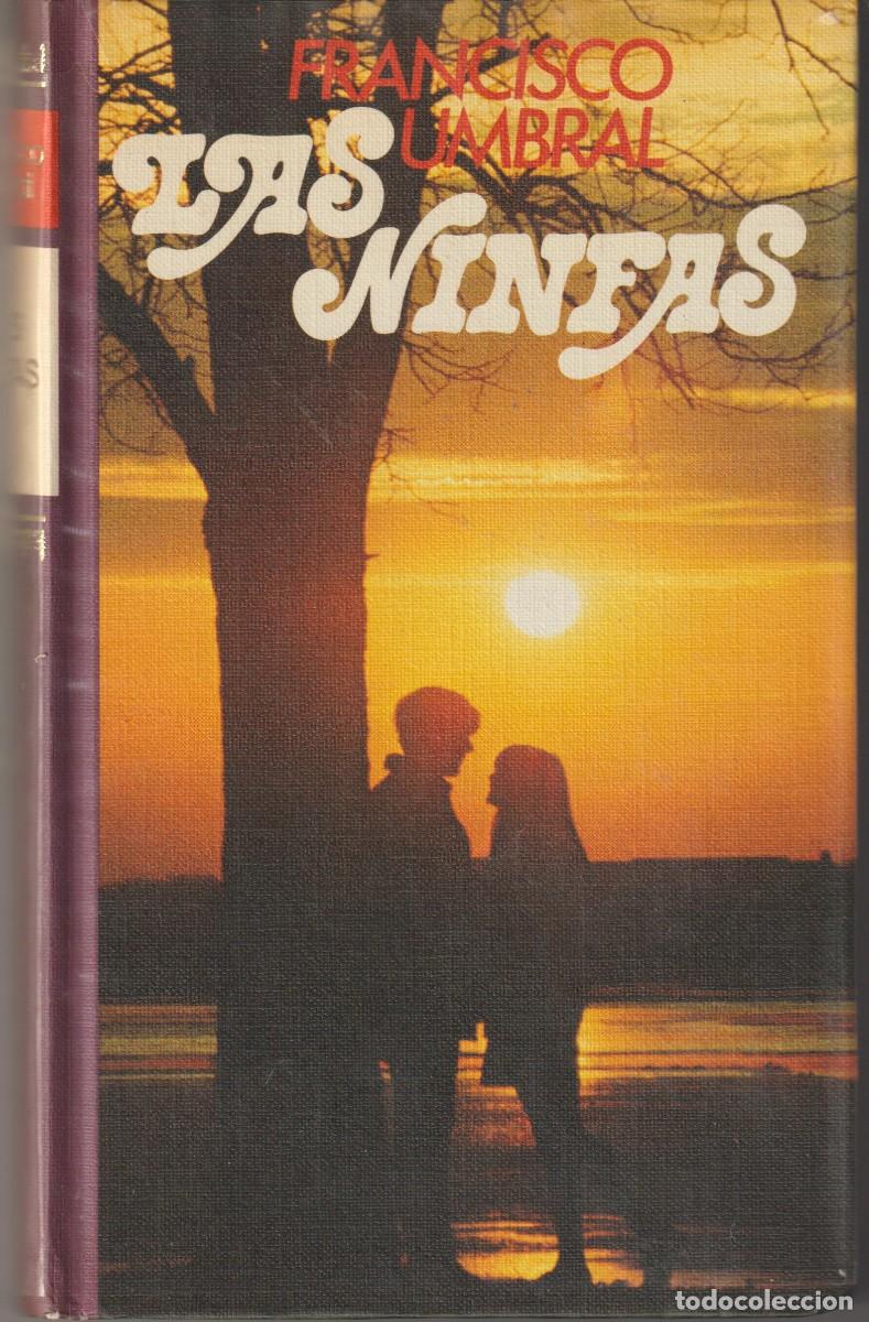 Libros: LAS NINFAS - FRANCISCO UMBRAL - Foto 1