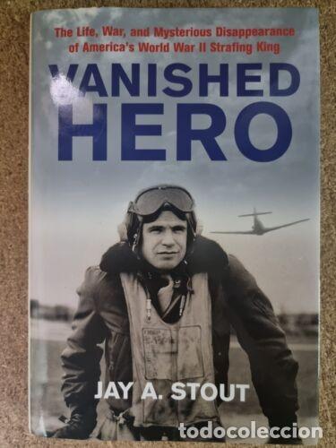 Libros: Vanished Hero.Jay A.Stout - Foto 1