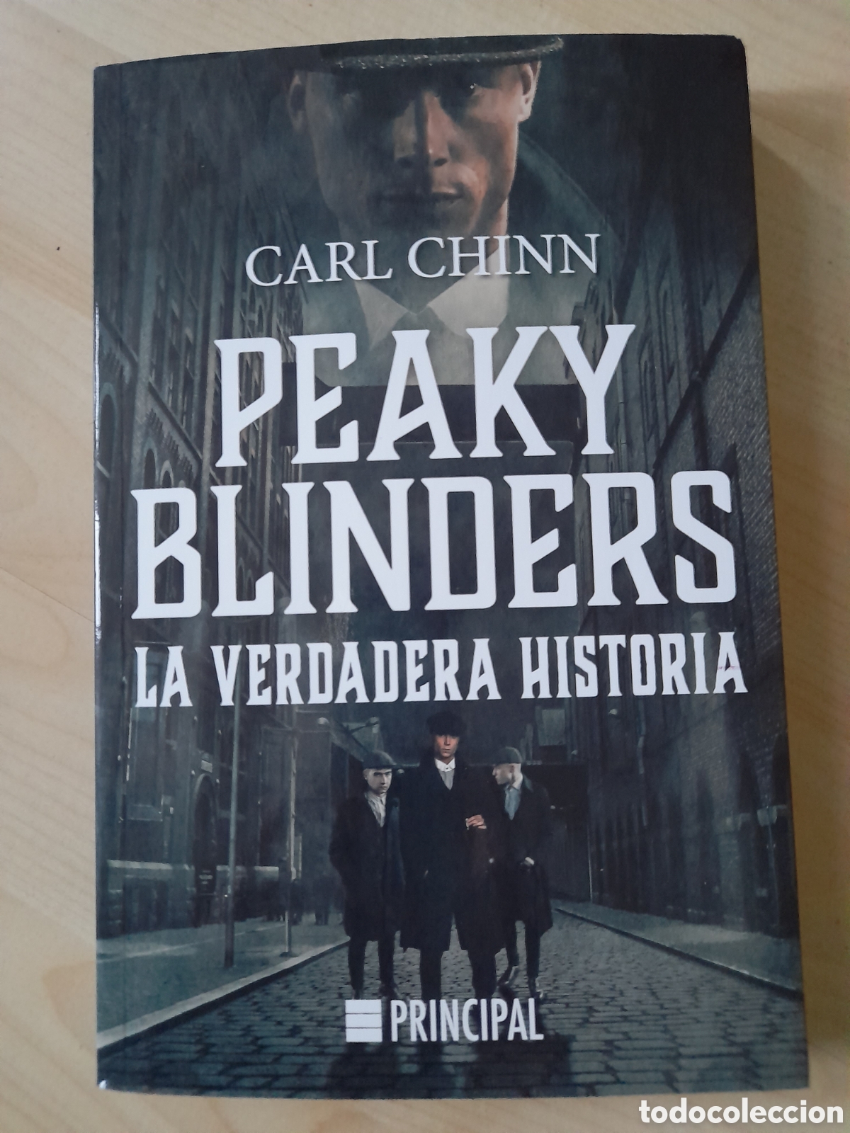 Libros: Peaky Blinders. La verdadera historia. Carl Chinn - Foto 1