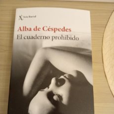 Libros: EL CUADERNO PROHIBIDO ALBA DE CESPEDES. Lote 378267364