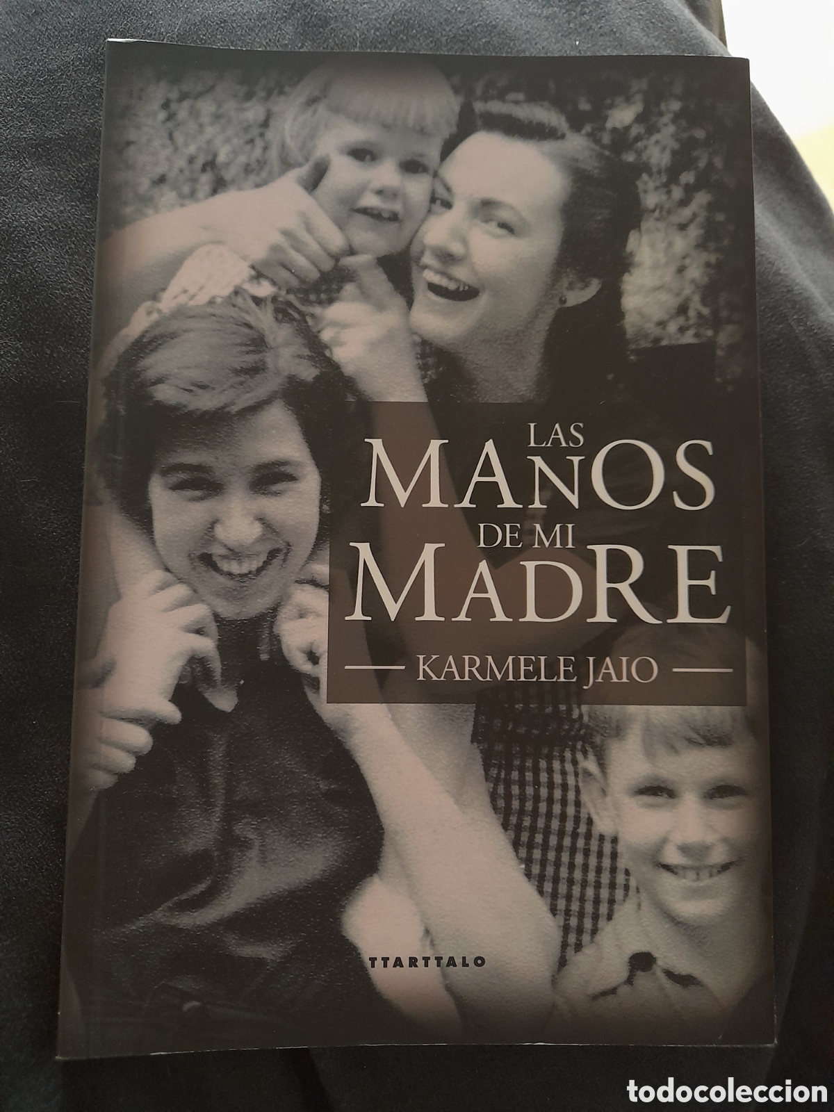 Libros: Las manos de mi madre. Karmele Jaio - Foto 1
