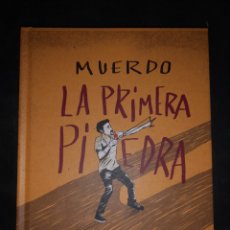 Libros: MUERDO LA PRIMERA PIEDRA. Lote 380857424