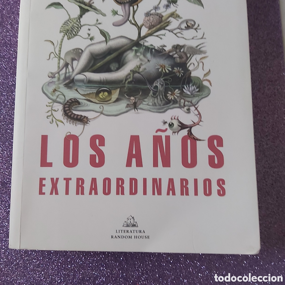 Libros: LOS A&Ntilde;OS EXTRAORDINARIOS. - Foto 3