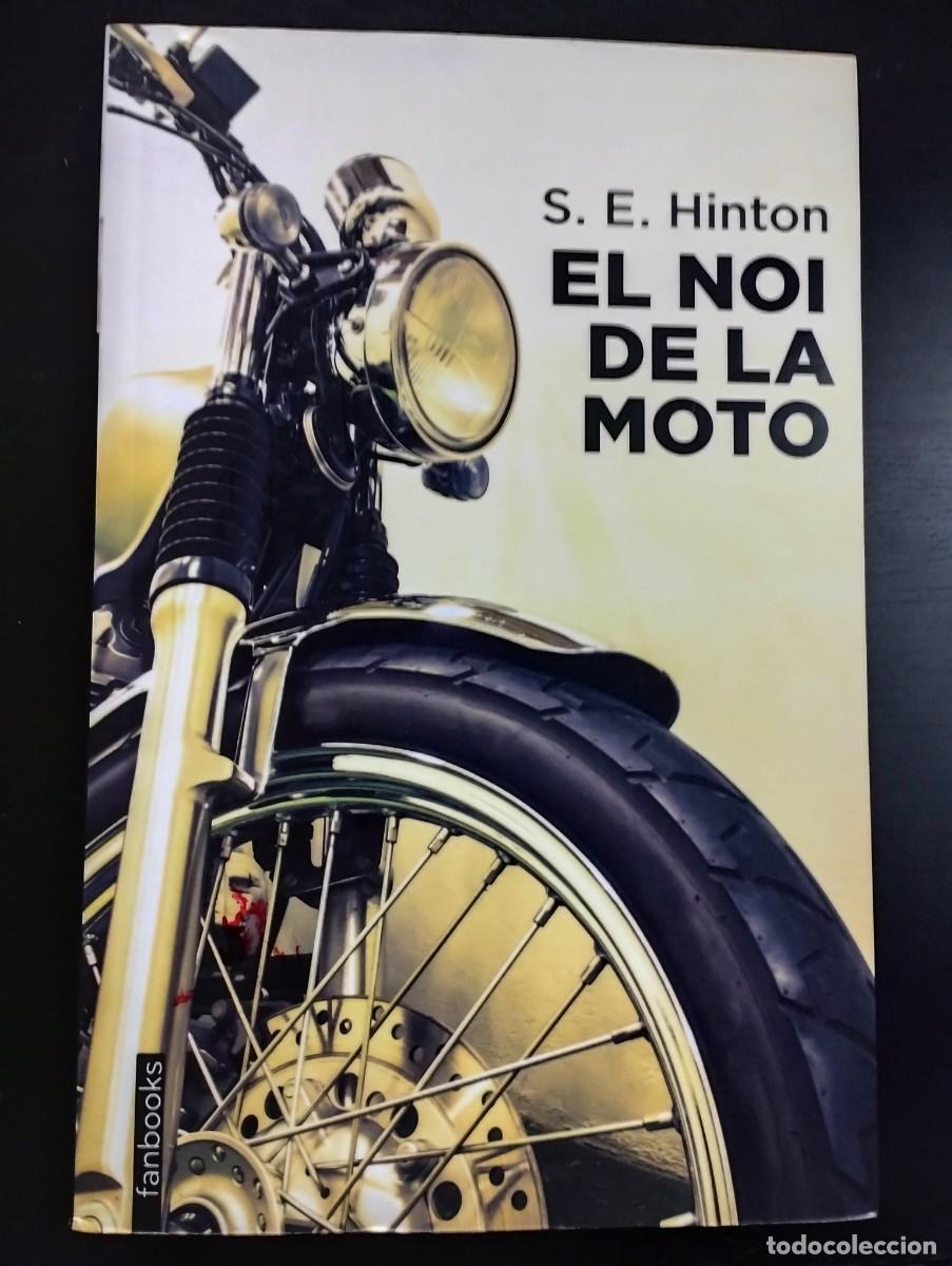 Libros: EL NOI DE LA MOTO (edici&oacute;n en catal&aacute;n) S. E. HINTON - Foto 1