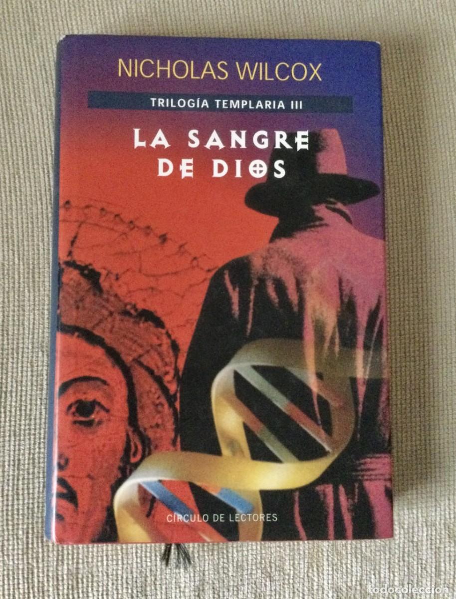 Libros: &rdquo;La sangre de Dios&rdquo; de Nicholas Wilcox. - Foto 1