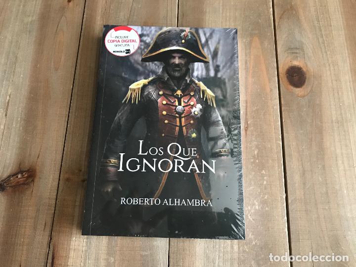 Libros: libro - Los que Ignoran - Roberto Alhambra - Foto 1
