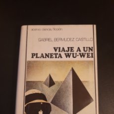 Libros: VIAJE A UN PLANETA WU-WEY BERMUDEZ CASTILLO EDI ACERVO 1976. Lote 399673604
