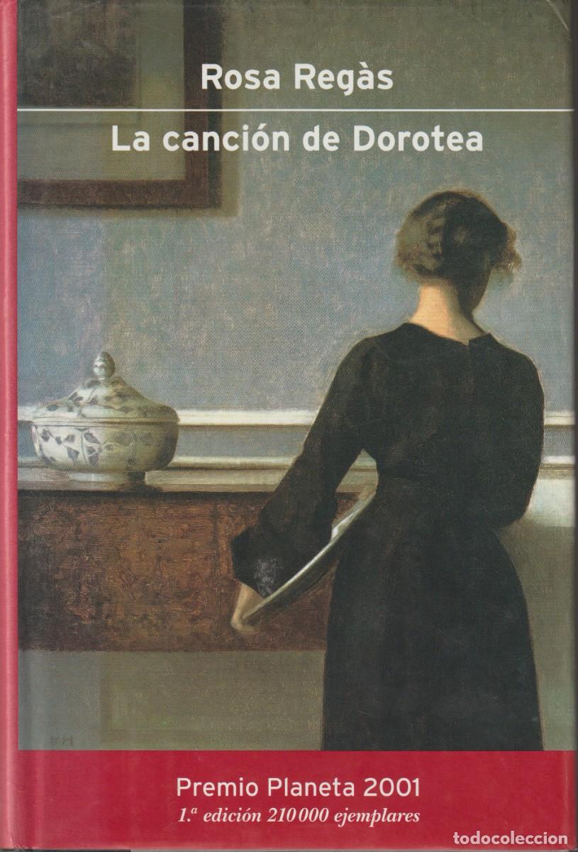 Libros: LA CANCI&Oacute;N DE DOROTEA - ROSA REGAS - Foto 1