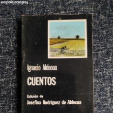 Libros: CUENTOS / IGNACIO ALDECOA -ED. CÁTEDRA. Lote 402485964