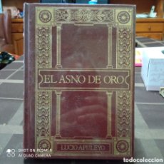 Libros: EL ASNO DE ORO POR LUCIO APULEYO. Lote 403406744