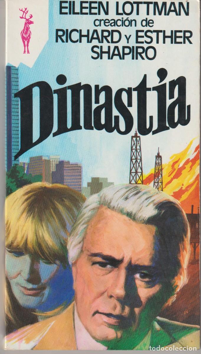 Libros: DINASTIA - EILEEN LOTTMAN - Foto 1