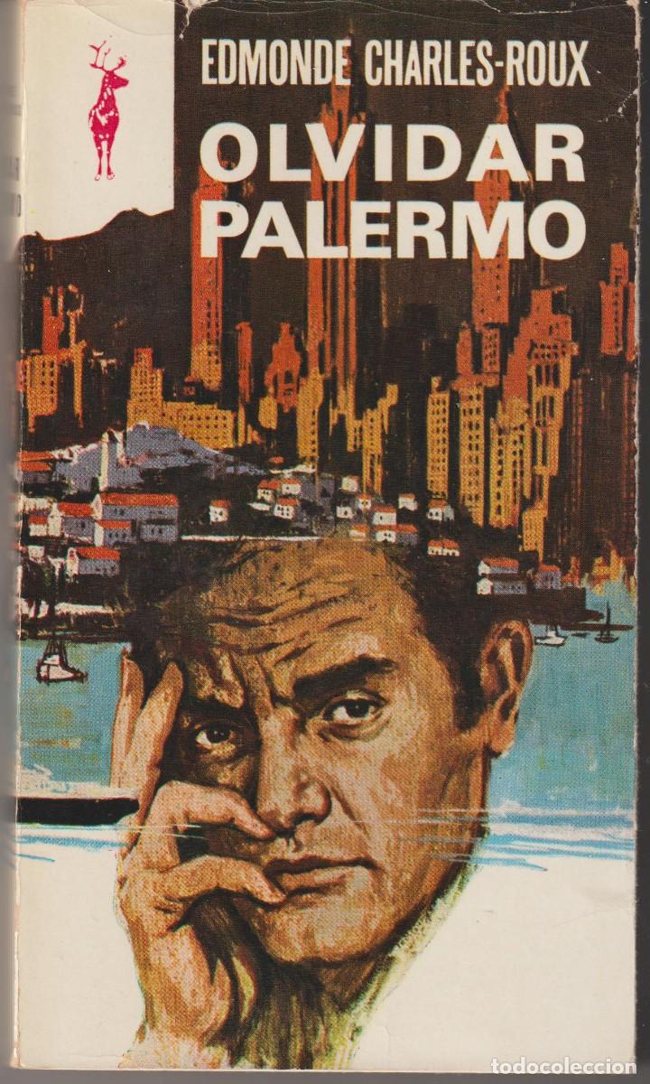 Libros: OLVIDAR PALERMO - EDMONDE CHARLES-ROUX - Foto 1